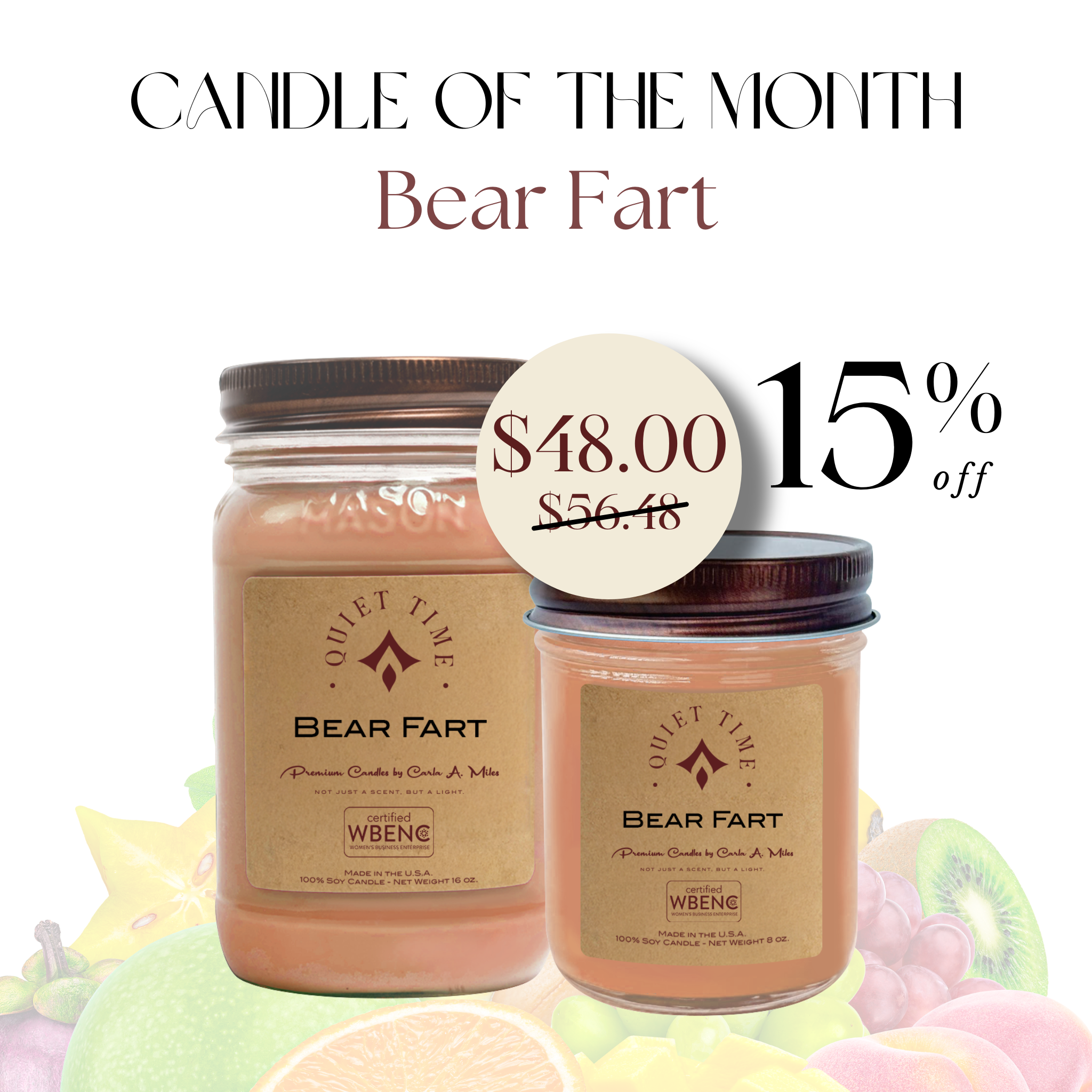 Candle of the Month - Bear Fart