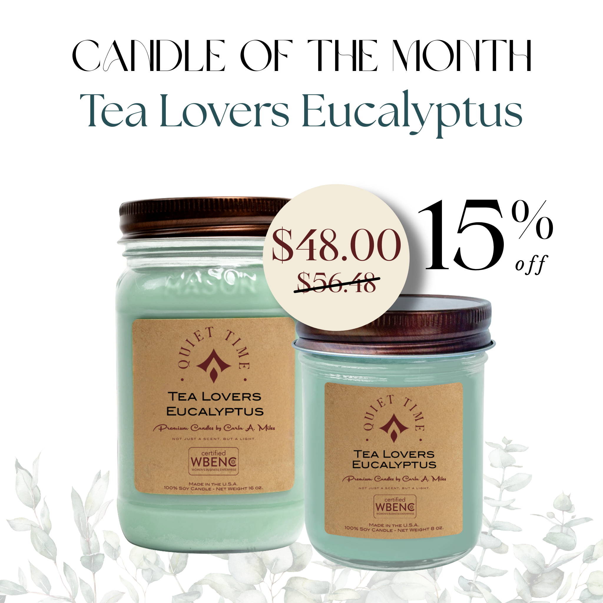 Candle of the Month - Tea Lovers Eucalyptus