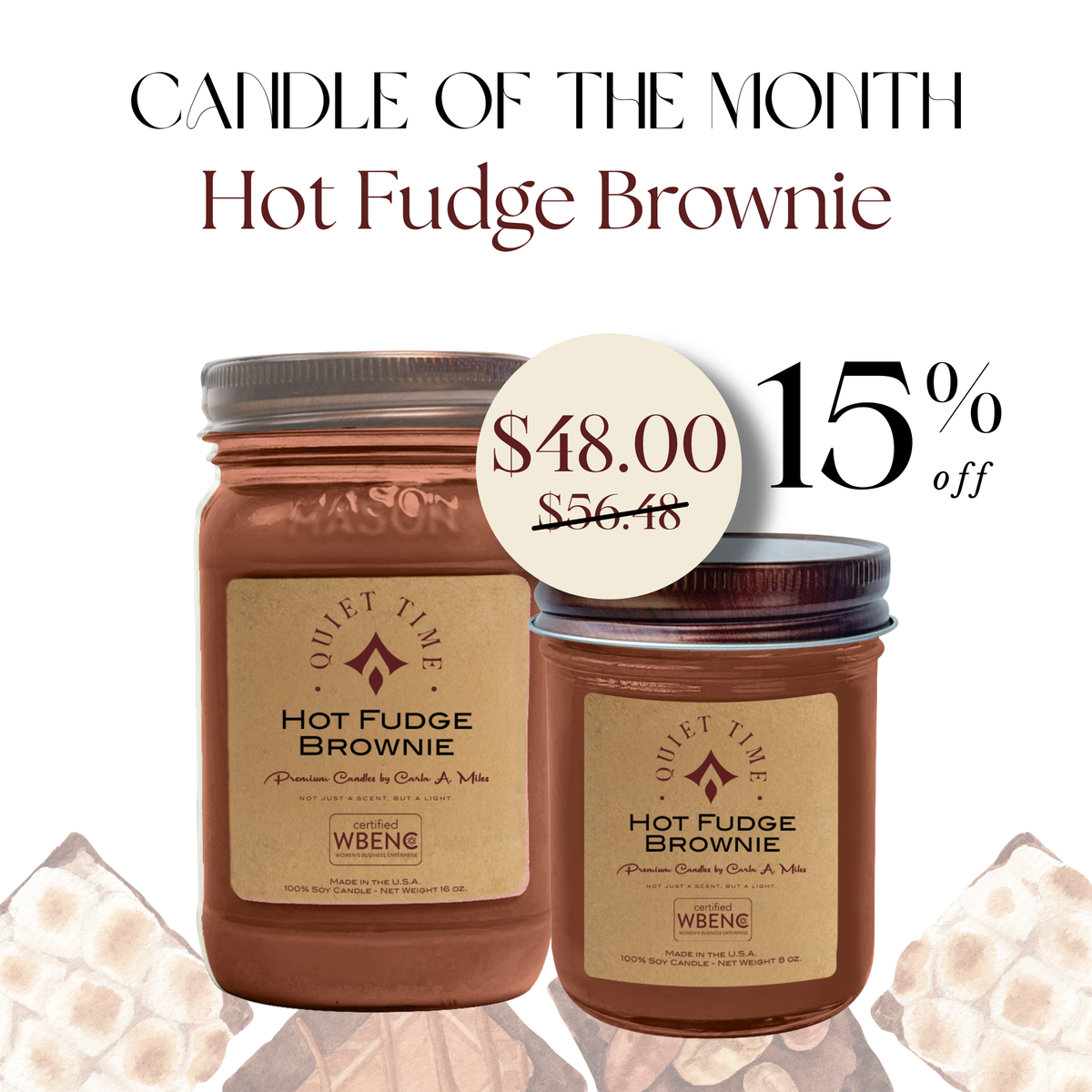 Candle of the Month - Hot Fudge Brownie