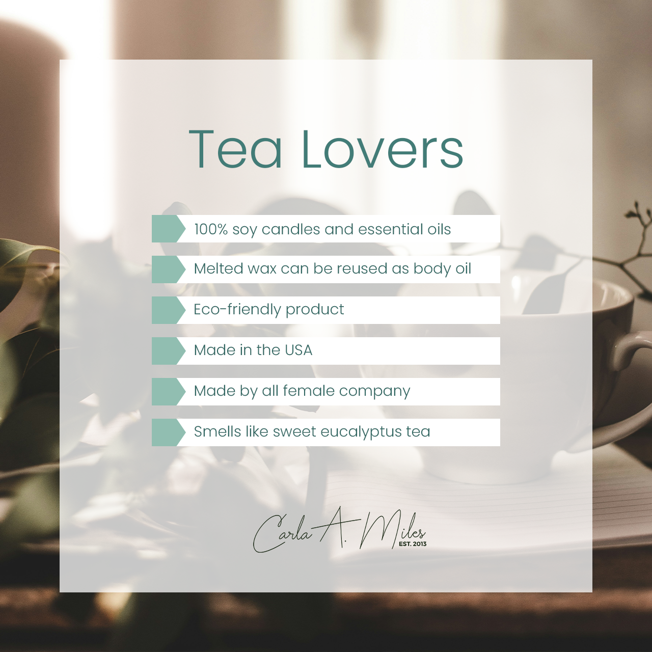 Tea Lovers Eucalyptus | Pure Soy Wax Candle | Made in USA