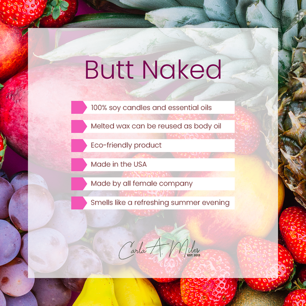 Butt Naked | Pure Soy Wax Candle | Made in USA