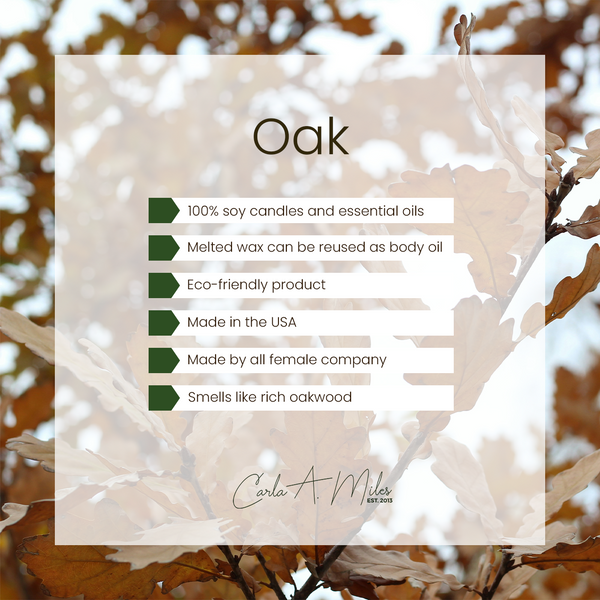 Oak | Pure Soy Wax Candle | Made in USA