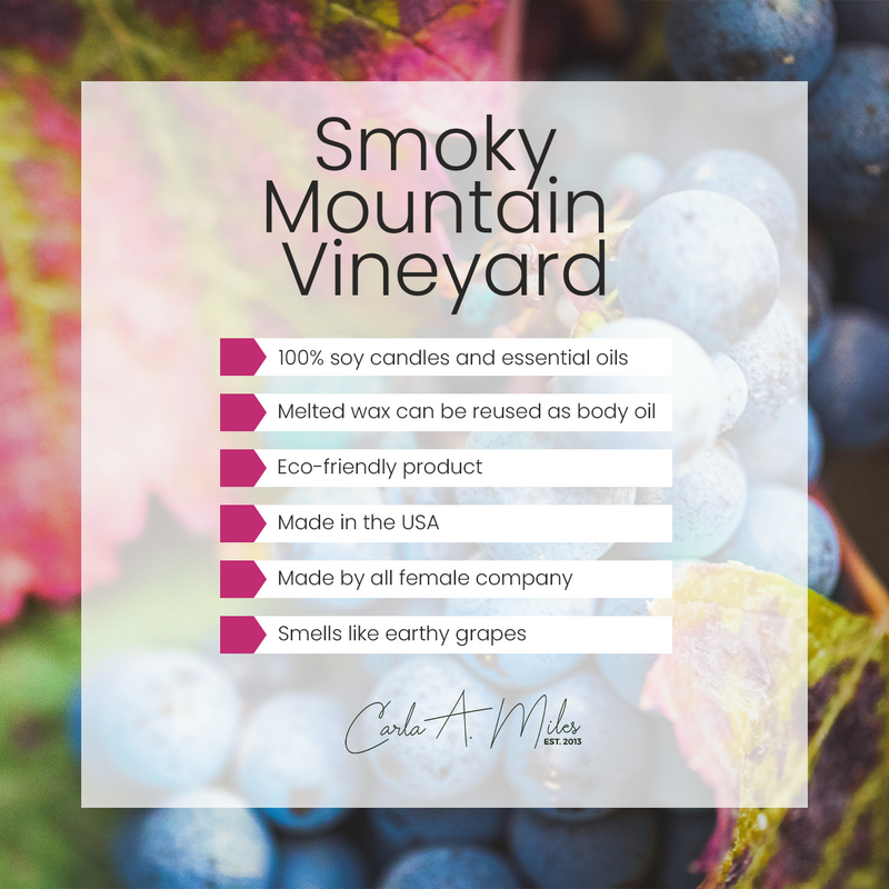 Smoky Mountain Vineyard | Pure Soy Wax Candle | Made in USA