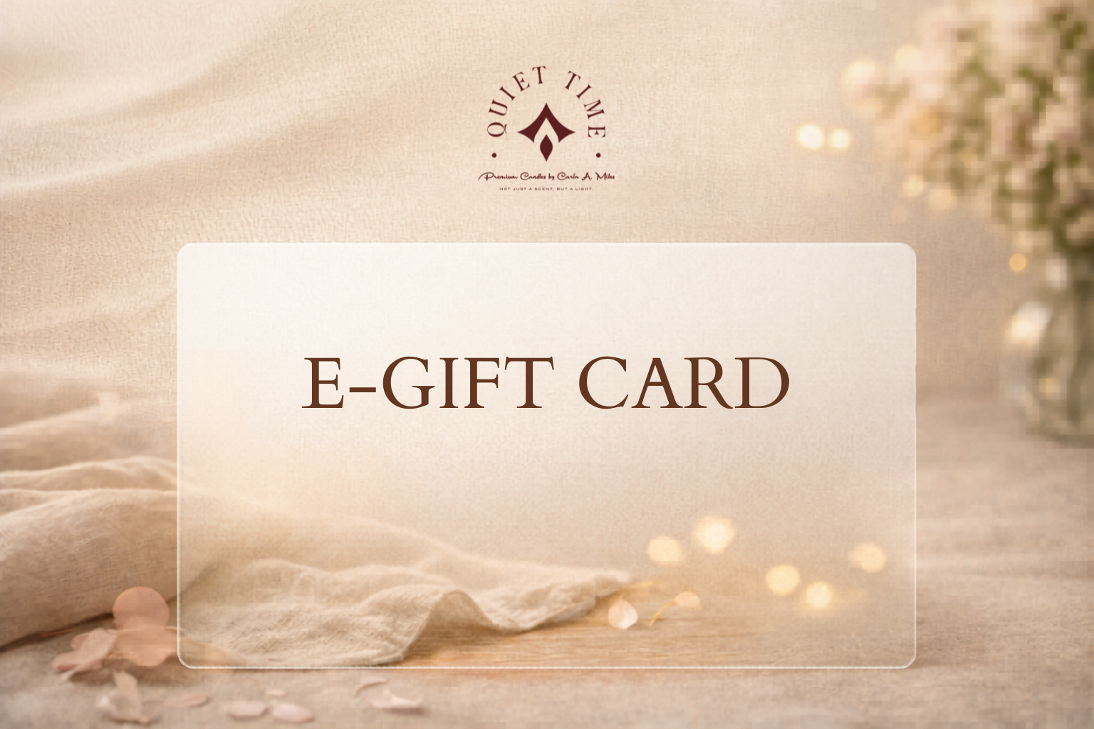 Quiet Time eGift Card